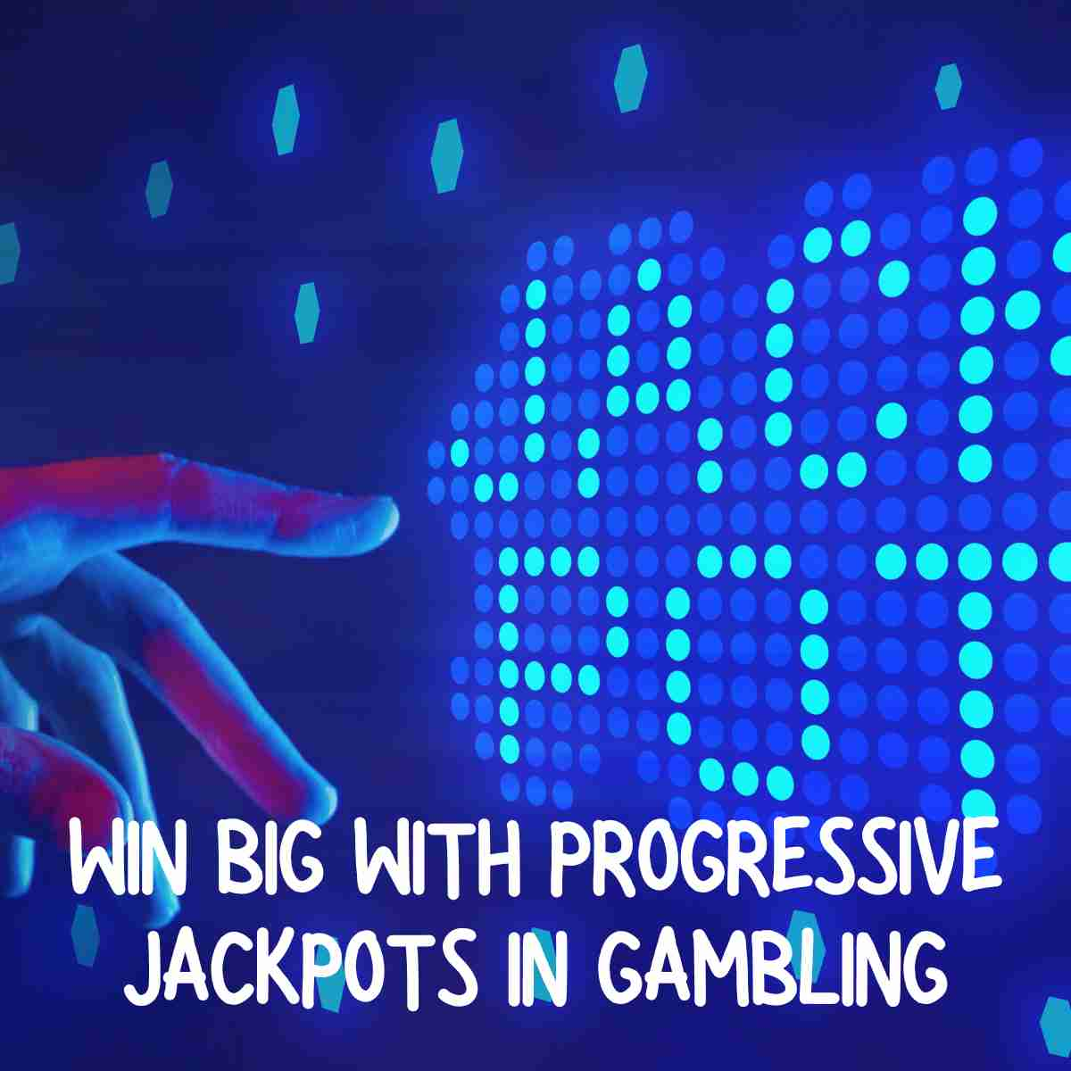 Progressive Jackpots in Gambling