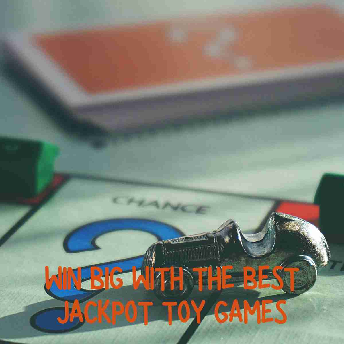 Win Big with the Best Jackpot Toy Games