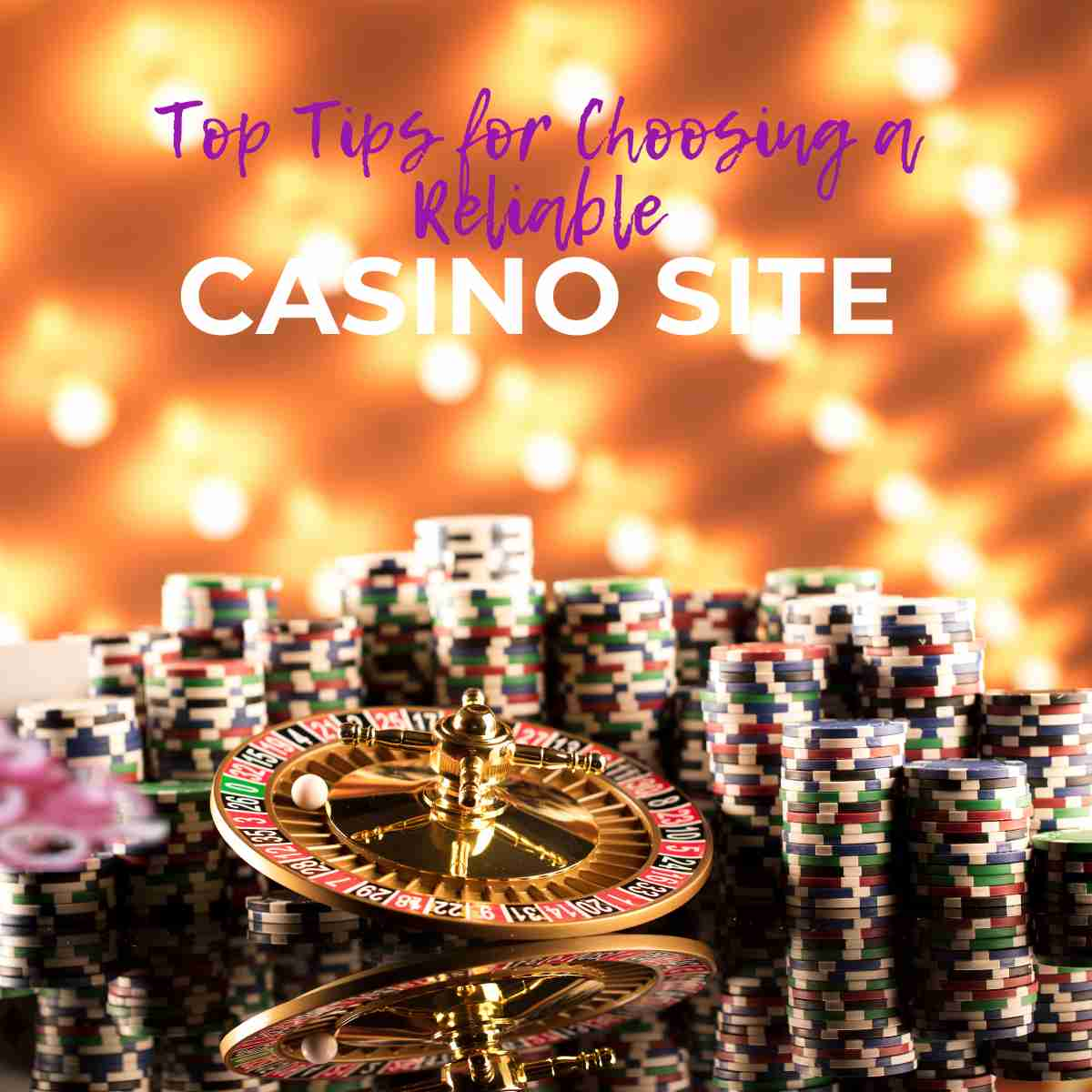 Reliable Casino Site