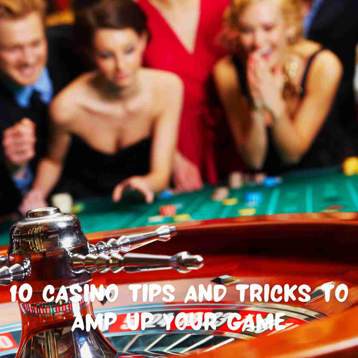 Casino Tips And Tricks