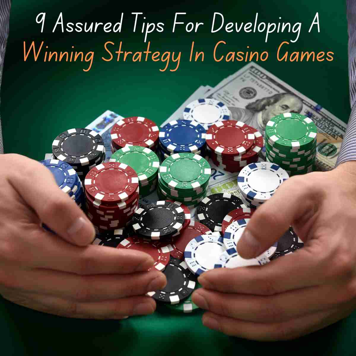 Winning Strategy In Casino Games